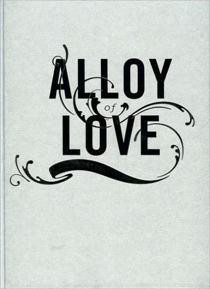 Alloy of Love: Dario Robleto