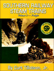 Title: Southern Railway Steam Trains Volume 2-Freight, Author: Curt Jr Tillotson