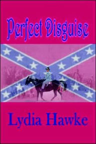 Title: Perfect Disguise, Author: Lydia Hawke