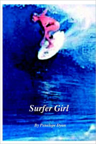 Title: Surfer Girl, Author: Penelope Dyan