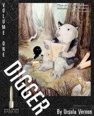 Title: Digger: Volume 1, Author: Ursula Vernon