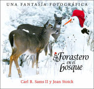 Title: Forastero en el Bosque (Stranger in the Woods), Author: Carl R. Sams