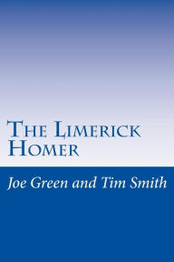 Title: The Limerick Homer, Author: Tim Smith