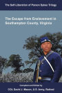 The Self-Liberation of Parson Sykes: Enslavement in Southampton County, Virginia