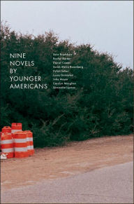 Title: Nine Novels by Younger Americans, Author: Sara Bradshaw