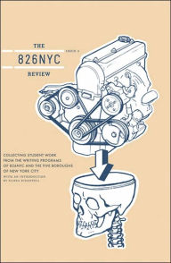 Title: The 826NYC Review: Issue Two, Author: Students in Conjunction with 826 Valencia