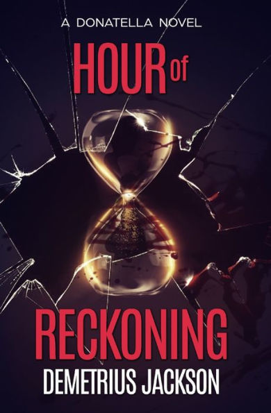 Hour of Reckoning