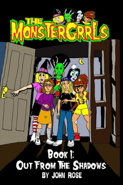 The MonsterGrrls, Book 1: Out From Shadows