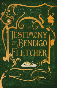 Ebook free download for mobile txt The Testimony of Bendigo Fletcher by Keira F. Jacobs, Keira F. Jacobs 9780977168873 RTF MOBI
