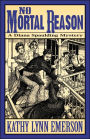 No Mortal Reason (Diana Spaulding Series #3)