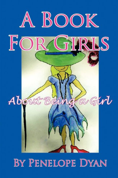 a Book for Girls about Being Girl