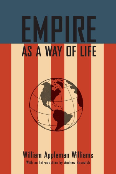 Empire As A Way of Life