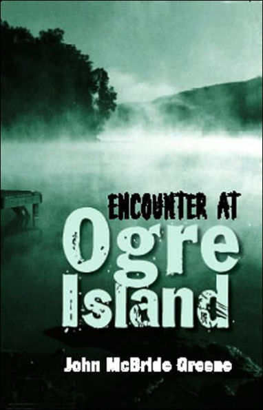 Encounter at Ogre Island