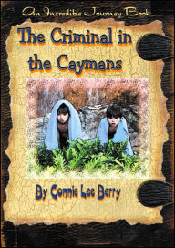 Title: Criminal in the Caymans, Author: Connie Lee Berry