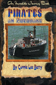 Title: Pirates in Paradise, Author: Connie Lee Berry