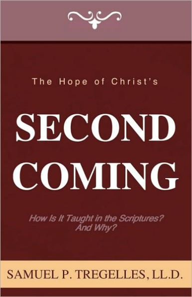 The Hope Of Christ's Second Coming