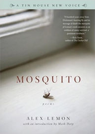 Title: Mosquito: Poems, Author: Alex Lemon