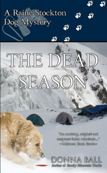 The Dead Season (Raine Stockton Dog Mysteries Series #6)