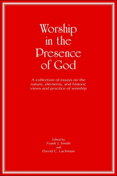 Worship in the Presence of God