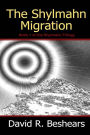 The Shylmahn Migration