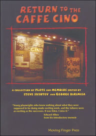 Title: Return to the Caffe Cino, Author: George Birimisa