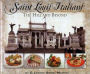 Saint Louis Italians: The Hill and Beyond