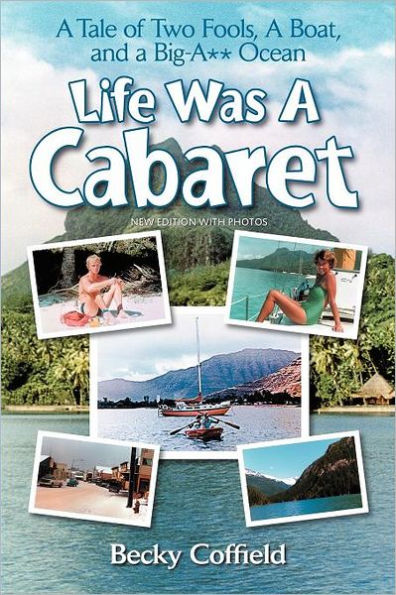 Life Was A Cabaret