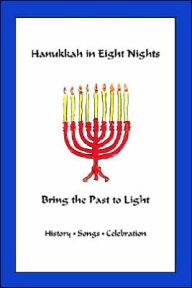 Title: Hanukkah In Eight Nights, Author: Marian Scheuer Sofaer