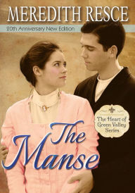 Title: The Manse, Author: Meredith E Resce