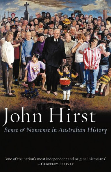 Sense & Nonsense Australian History