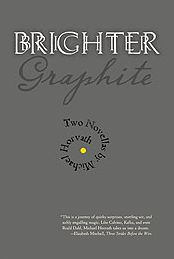 Title: Brighter Graphite, Author: Micahel Horvath