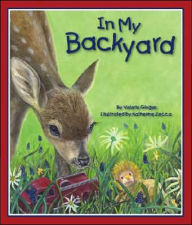 Title: In My Backyard, Author: Valarie Giogas