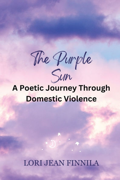 The Purple Sun: A Poetic Journey Through Domestic Violence