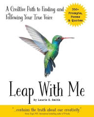 Ebook for data structure free download Leap With Me: A Creative Path to Finding and Following Your True Voice