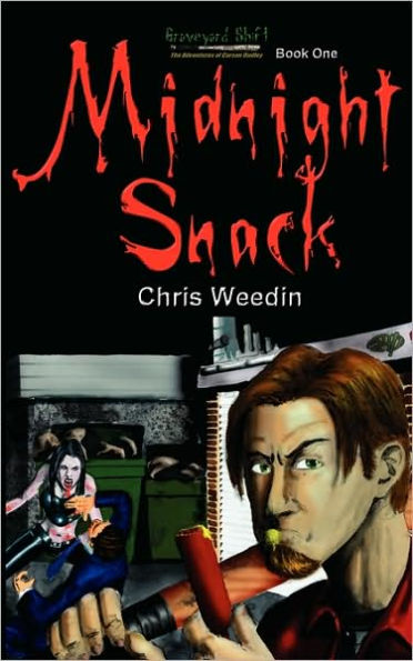 Midnight Snack ( Graveyard Shift: The Adventures of Carson Dudley Book 1)