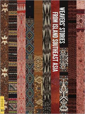 Weavers' Stories from Island Southeast Asia