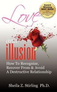 Title: Love and Illusion, Author: Sheila Z Stirling