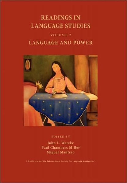 Readings in Language Studies, Volume 2: Language and Power