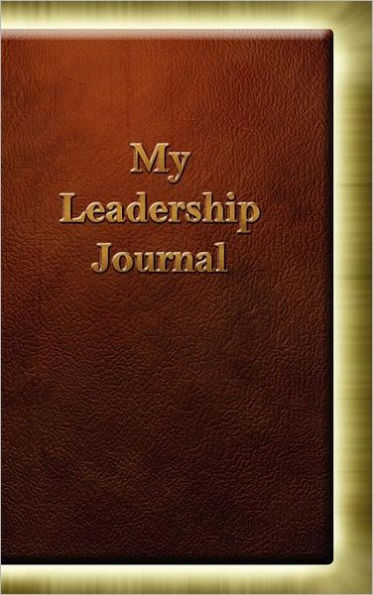 My Leadership Journal