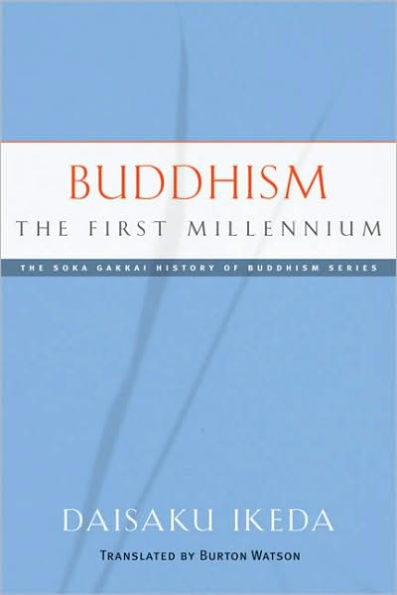 Buddhism: The First Millennium