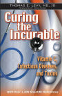 Curing the Incurable: Vitamin C, Infectious Diseases, and Toxins