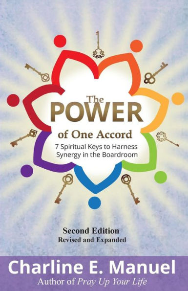 The Power of One Accord: 7 Spiritual Keys to Harness Synergy in the Boardroom