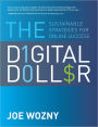 The Digital Dollar: Sustainable Strategies for Online Success