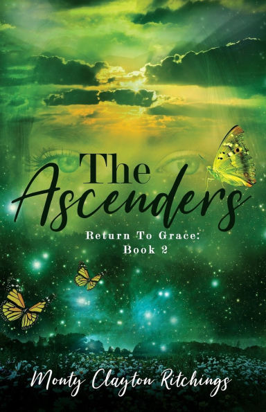 The Ascenders: Return To Grace Book 2