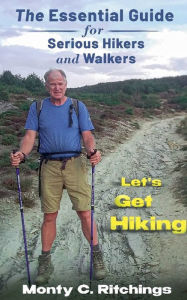 Title: Let's Get Hiking, Author: Monty Clayton Ritchings