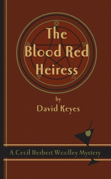 The Blood Red Heiress: A Cecil Herbert Woolley Mystery