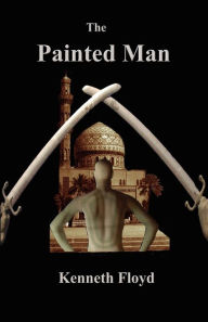 Title: The Painted Man, Author: Kenneth Floyd