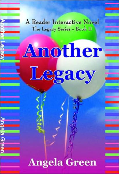 Another Legacy: A Reader Interactive Novel