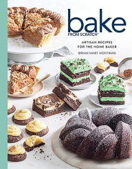 Title: Bake from Scratch, Volume 6: Artisan Recipes for the Home Baker, Author: Brian Hart Hoffman