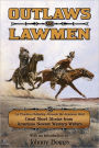 Outlaws and Lawmen: La Frontera Publishing Presents The American West, Great Short Stories from America's Newest Western Writers